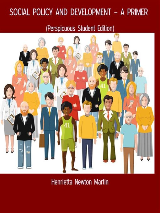 Title details for SOCIAL POLICY AND DEVELOPMENT – a PRIMER by Henrietta Newton Martin - Available